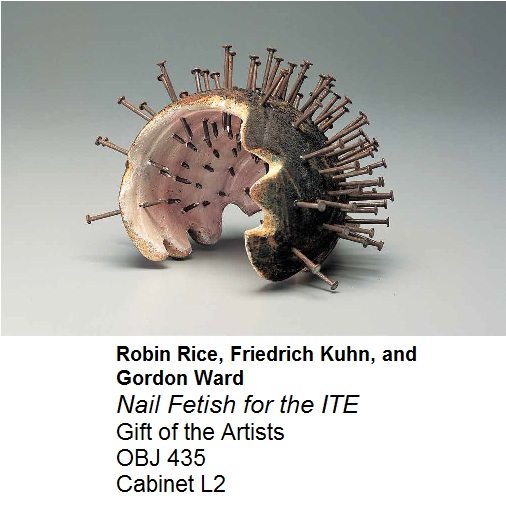Nail Fetish for the ITE by Robin Rice, Friedrich Kuhn, and Gordon Ward