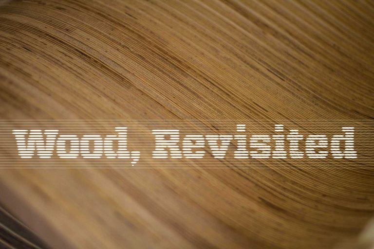 Wood, Revisited