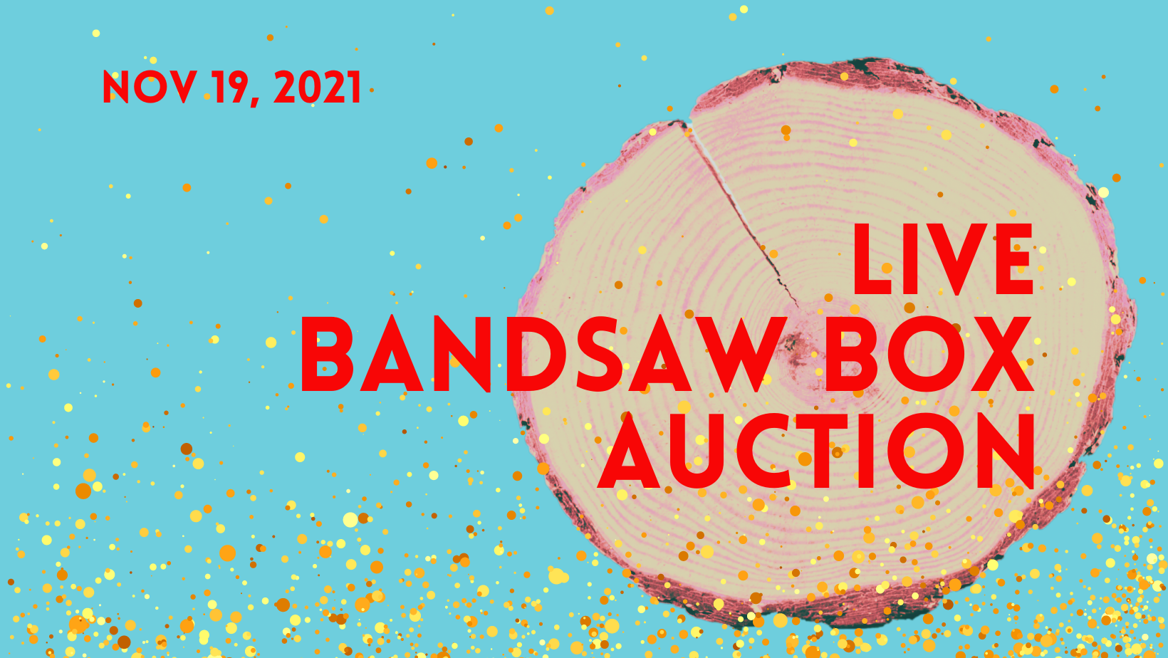 Live Bandsaw Box Auction 2021